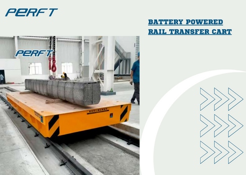 Battery Powered Rail Transfer Cart